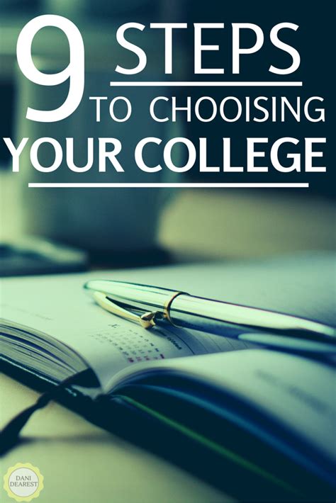 10 Steps to Choosing the Right College .